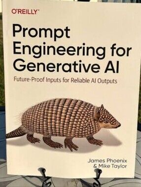 Prompt Engineering for Generative AI Future Proof Inputs Book Phoenix Taylor